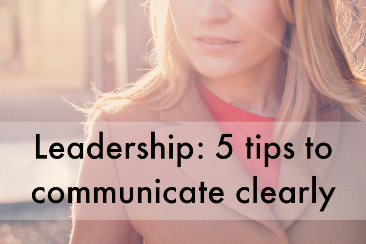 leadership communication tips