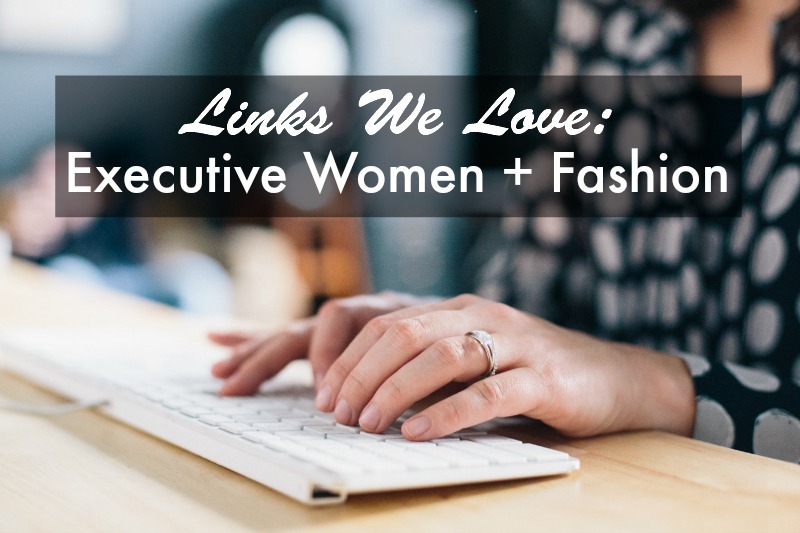 Executive Women and Fashion